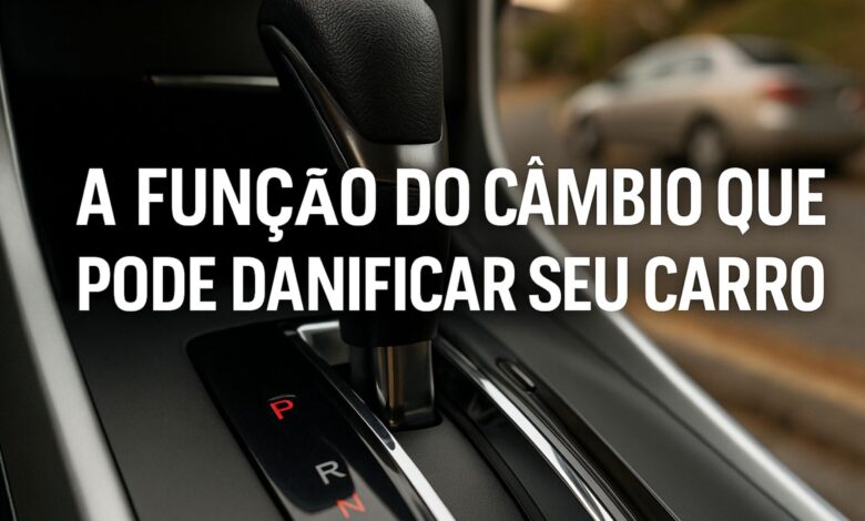 Saiba por que o uso incorreto da posição P no câmbio automático pode danificar a transmissão e como evitar prejuízos caros.