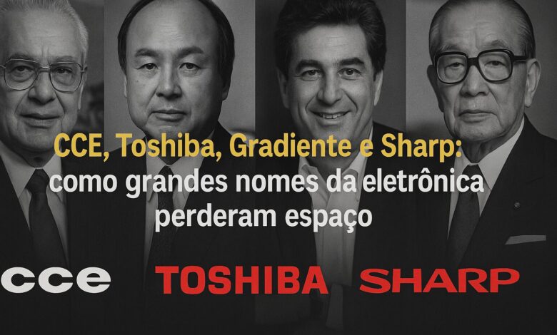 CCE, Toshiba, Gradiente e Sharp